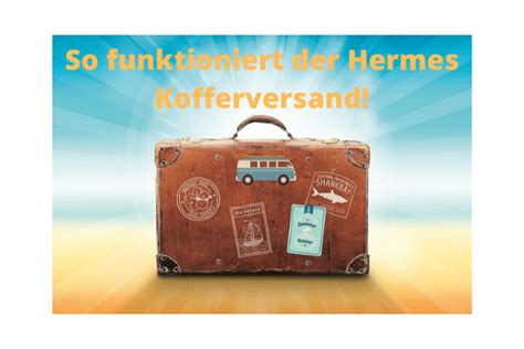 hermes kofferversand online.